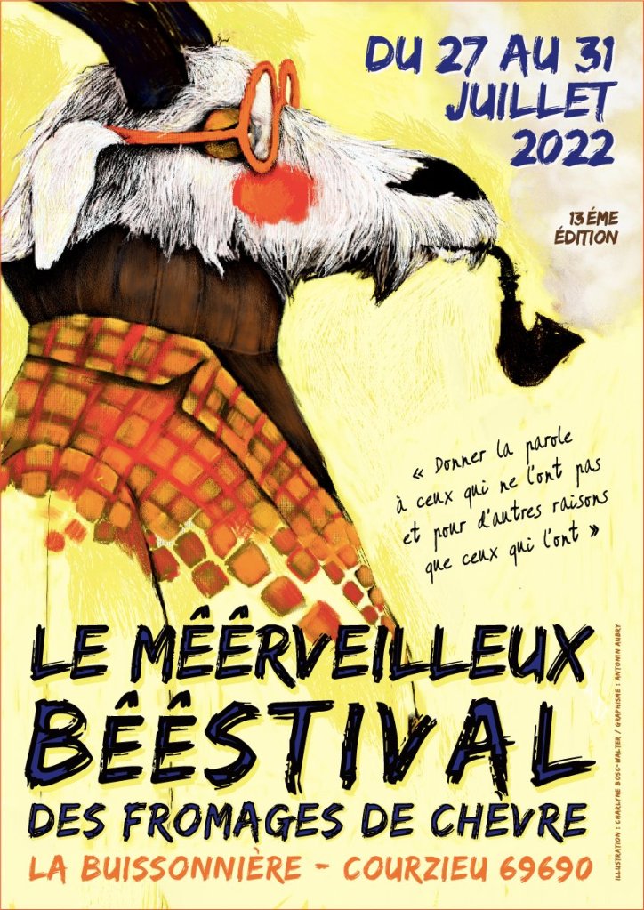 Affiche "Le mêêrveilleux Bêêstival des fromages de chèvre" qui a eu lieu à Courzieu en 2022